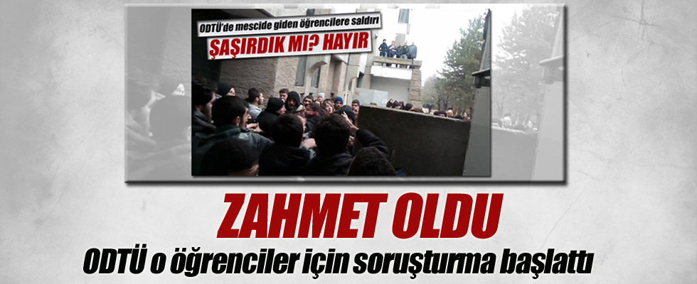 ODTÜ'lü saldırganlara soruşturma
