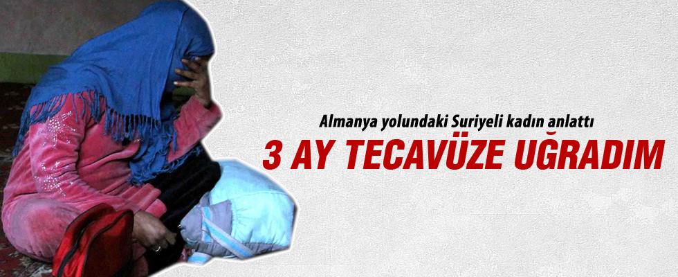 3 ay boyunca tecavüz ettiler
