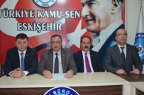 Türk Büro Sen Eskişehir Şube Başkanı Zafer Güney Açıklaması
