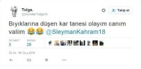 ERZİNCAN VALİSİ - Öğrenciler Okullarını Tatil Eden Vali Kahraman'a Twitter Hesabından Övgü Yağdırdı