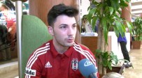 TOLGAY ARSLAN - 'Trabzonspor'un Teklifi Daha Yüksekti Ama...'