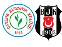 RIZESPOR - Çaykur Rizespor 0-1 Beşiktaş