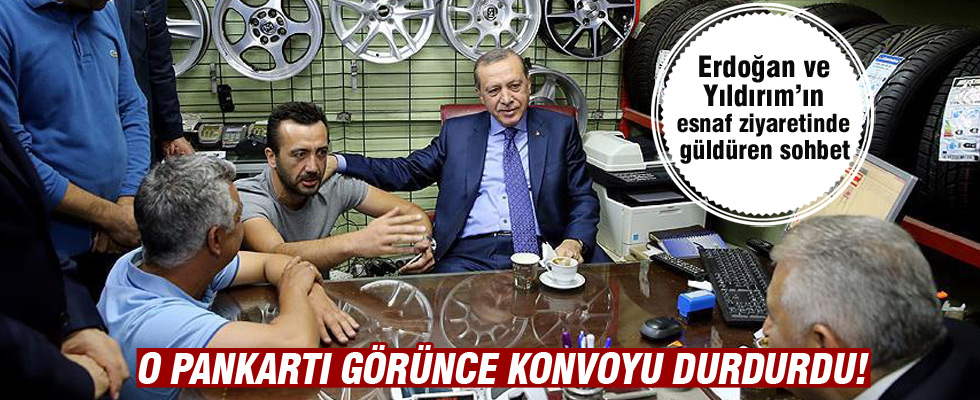 Erdoğan ve Yıldırım'dan esnaf ziyareti