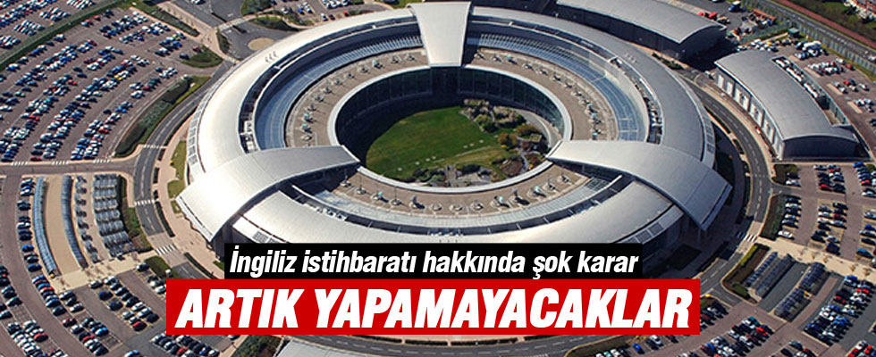 İngiliz istihbaratı hakkında kritik karar!
