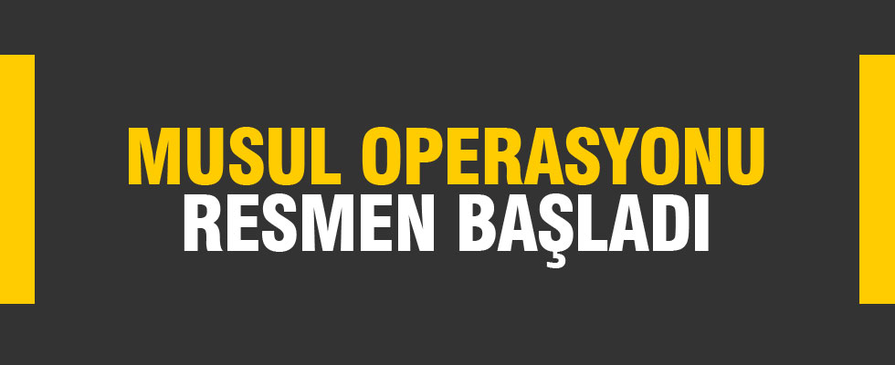 Musul operasyonu başladı