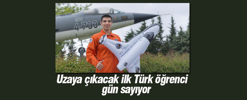 Uzaya çıkacak ilk Türk öğrenci gün sayıyor