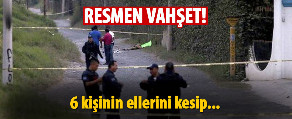 Meksika'da elleri kesilmiş halde 6 kişi ve bir ceset bulundu