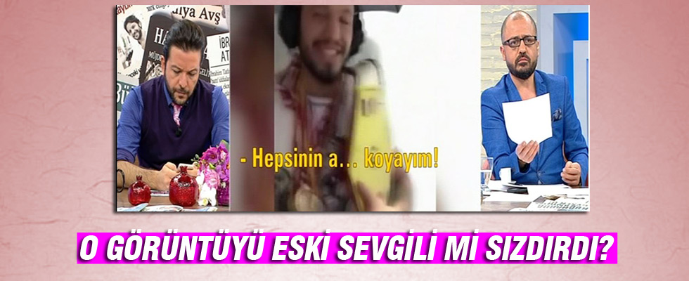 Atakan'ın Türk milletine küfür videosunu eski kız arkadaşı mı sızdırdı?