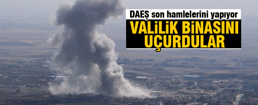 DAEŞ valilik binasını patlattı