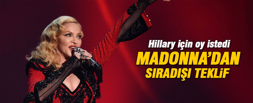 Madonna: Clinton'a oy verenlere oral seks yapacağım