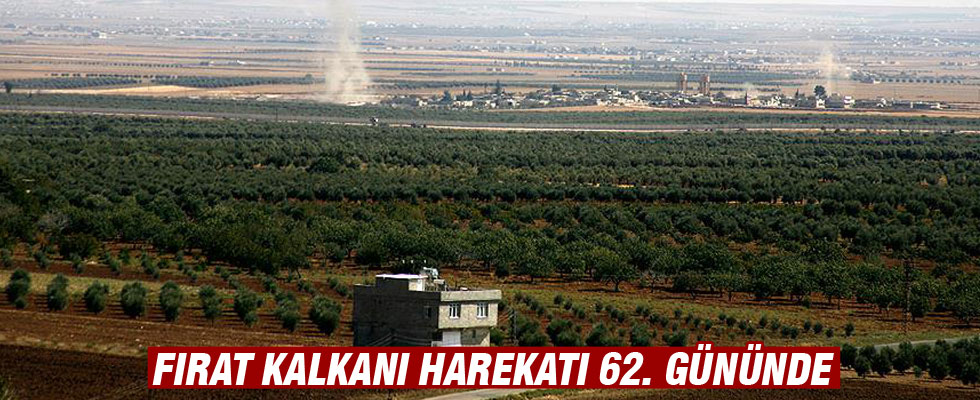 Fırat Kalkanı Harekatı 62. gününde