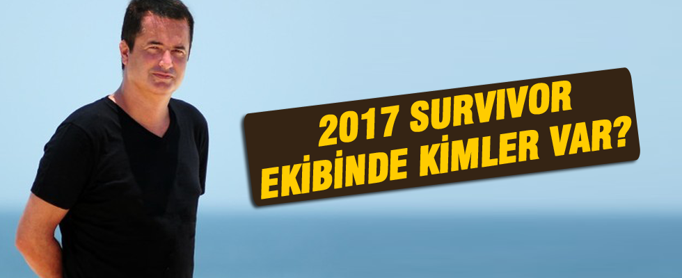 2017 Survivor ekibinde kimler var?