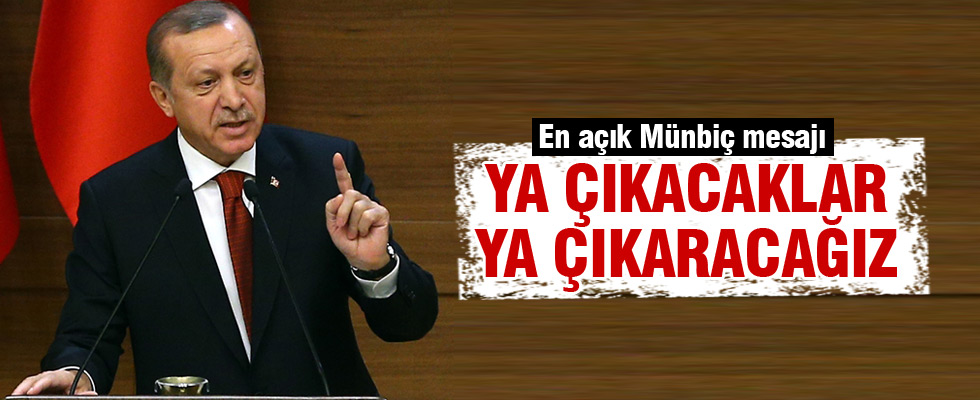 Erdoğan: Münbiç temizlenecek