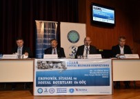 VEDAT MÜFTÜOĞLU - Göç Meselesi Uludağ Üniversitesi'nde Ele Alınıyor