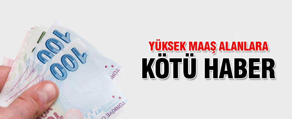 Yüksek maaş alan yandı
