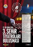 ŞEHİR TİYATROSU - Adana '3. Şehir Tiyatroları Buluşması' 17 Ekim'de Başlıyor