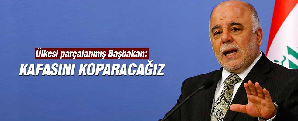 İbadi: DEAŞ'ın kafasını koparacağız