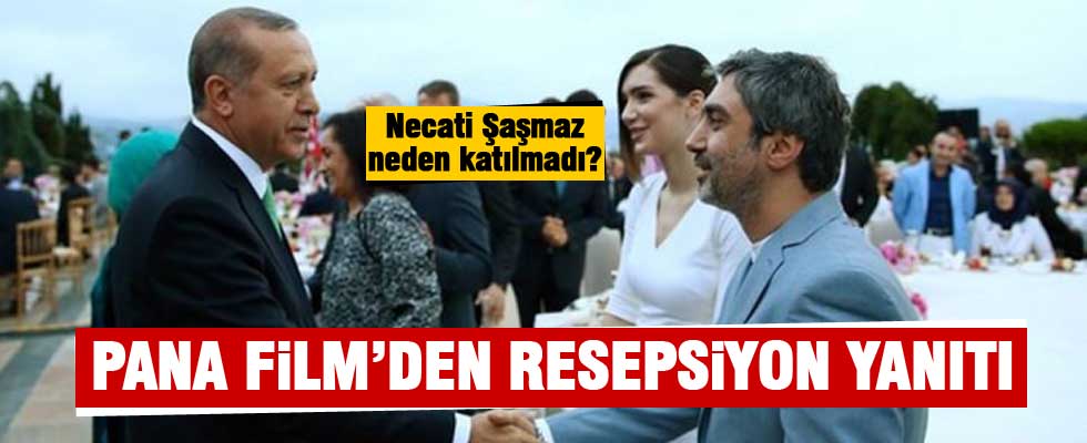 Pana Film'den Necati Şaşmaz'la ilgili açıklama