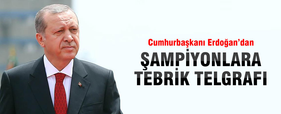 Cumhurbaşkanı Erdoğan'dan tekvandoculara tebrik telgrafı