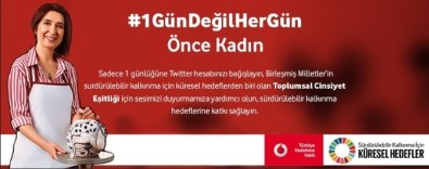 'Önce Kadın' Diyen Vodafone'dan Sosyal Medyada Anlamlı Kampanya