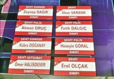 15 Temmuz Şehitlerinin Adı Sınıflara Verildi