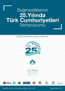 'Bağımsızlıklarının 25. Yılında Türk Cumhuriyetleri Sempozyumu' Ankara'da Başlıyor