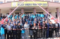 Taşlıçay Anadolu İmam Hatip Lisesi Törenle Açıldı
