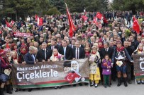 KAMİL OKYAY SINDIR - Ata'nın Çiçekleri, Zübeyde Anne'nin Mezarından Geldi