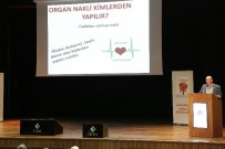 ORGAN BAĞIŞI HAFTASI - HKÜ'den Organ Bağışına Yoğun İlgi