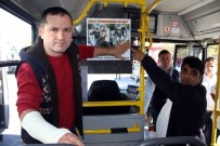 GÜVENLİK BUTONU - Antalya'da Toplu Ulaşım Araçlarında Afişli 'Saldırgan' Avı