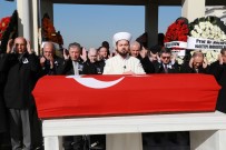 KÖKSAL TOPTAN - Eski Adalet Bakanı Eldem Son Yolculuğuna Uğurlandı