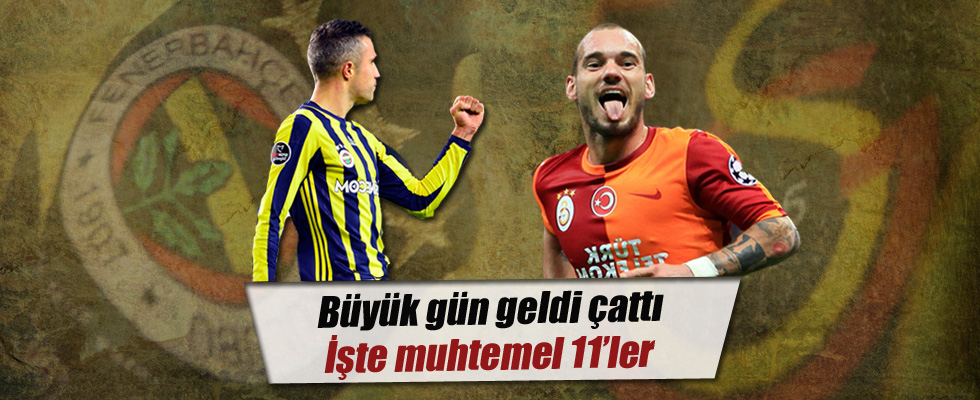 Fenerbahçe-Galatasaray derbisi muhtemel 11'leri