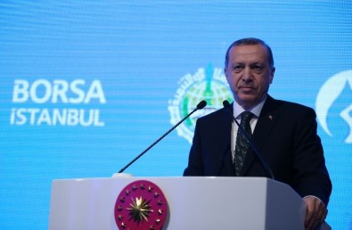 Cumhurbaşkanı Erdoğan Piyasalara Uyarı