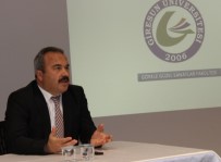 OSMAN ALTıNTAŞ - Rektör Coşkun 'Güzel Sanatlar'ı Konuştu