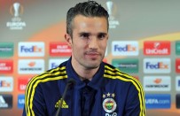 ROBİN VAN PERSİE - Rvp'den İsmail'e 'Türk Bale' benzetmesi