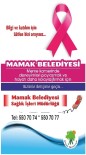 MAMAK BELEDIYESI - Meme Kanserine Karşı Psikososyal Destek