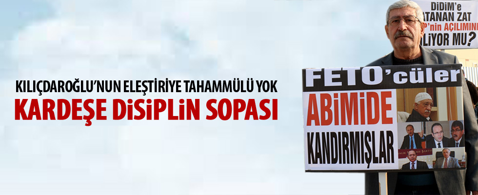 Kılıçdaroğlu'nun kardeşi disipline sevk edildi