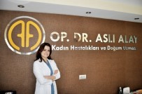 ANNE ADAYLARI - Op. Dr. Alay Açıklaması 'Her Zaman Normal Doğumu Düşünmek Gerekiyor'