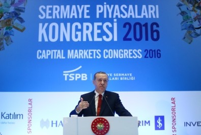 Cumhurbaşkanı Erdoğan, Sermaye Piyasaları Kongresi'nde Konuştu