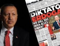 SKANDAL - Alman gazeteden küstah 'Erdoğan' manşeti
