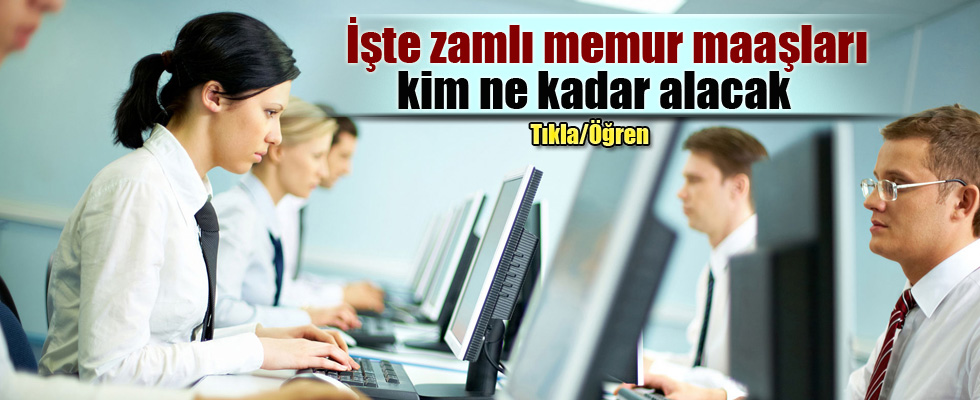İşte memur maaşları