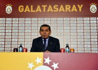 GALATASARAY BAŞKANı - Özbek Açıklaması 'Gelecek Galatasaray'ın Ve Galatasaraylıların Olacaktır'