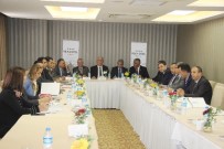 SURİYELİ SIĞINMACILAR - 'Suriyeli Sığınmacılar Ve Bölgesel Kalkınma Projeleri' Masaya Yatırıldı