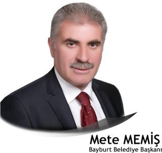 Bayburt Belediye Başkanı Mete Memiş'ten 10 Kasım Mesajı