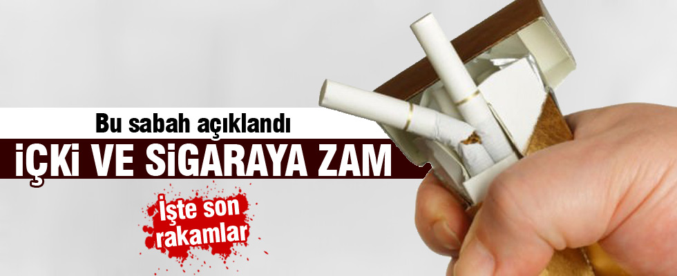 Alkol ve sigaraya ÖTV zammı