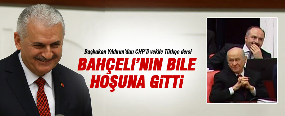 Başbakan Yıldırım'dan CHP'li vekile Türkçe dersi