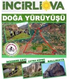 YAHYA ÜMIT ORBAY - İncirliovalılar Şehirleri İçin Yürüyecek