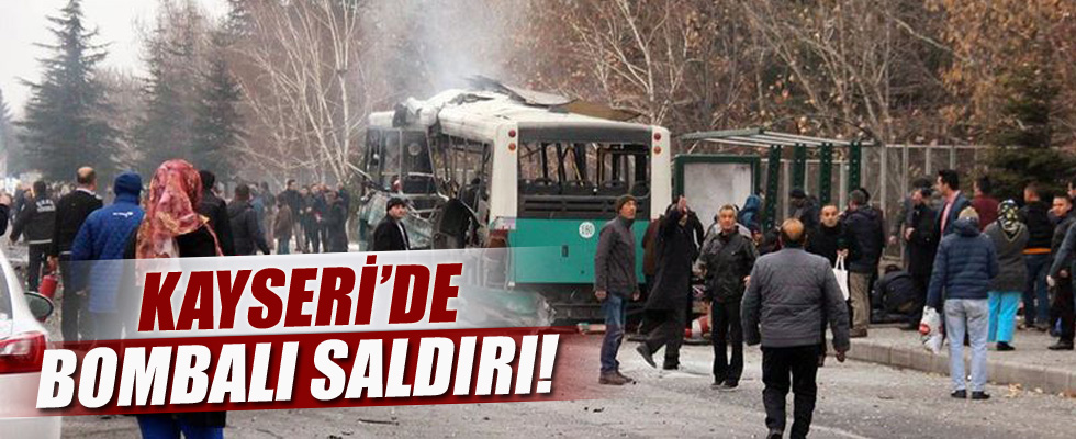 Kayseri'de bombalı saldırı: 14 şehit