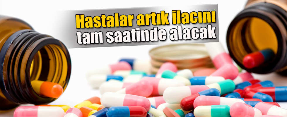 Hastalar artık ilacını tam saatinde alacak