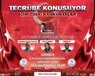 Kahramanlar 15 Temmuz'u Anlatacak